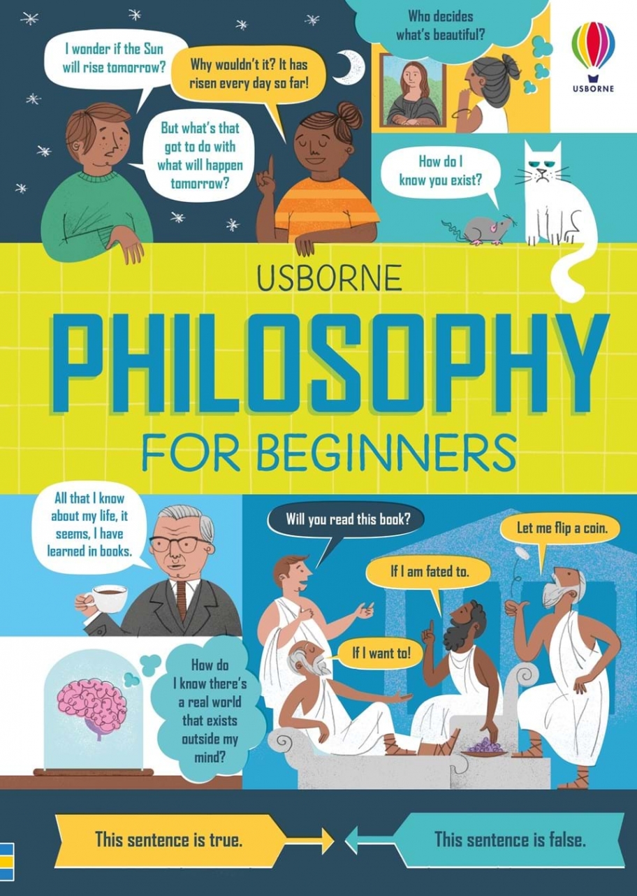 Minna Lacey, Rachel Firth, Jordan Akpojaro Philosophy for Beginners 