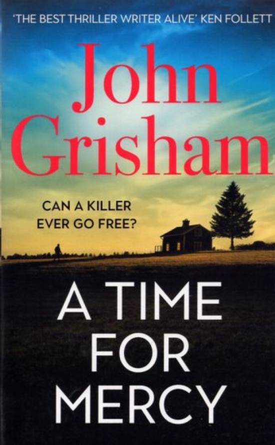 Grisham, John Time for Mercy, a 