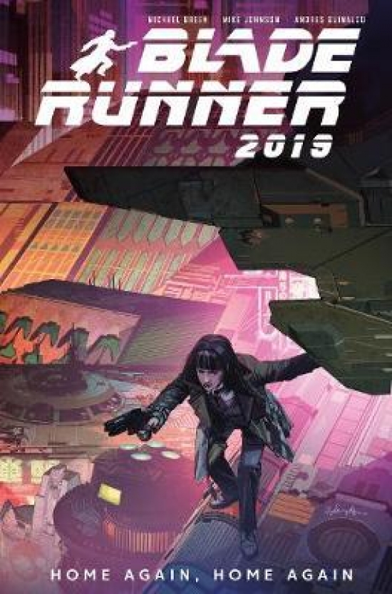 Guinaldo, Andres Blade Runner 2019 vol. 3: Home Again, Home Again 
