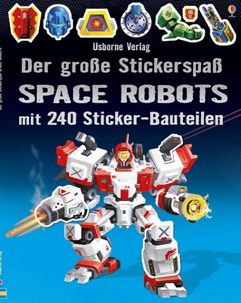 Tudhope, Simon Der groe Stickerspa: Space Robots 