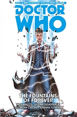 Casagrande, E., Florean, A., Abadzis, N. Doctor Who: The Tenth Doctor vol.3 