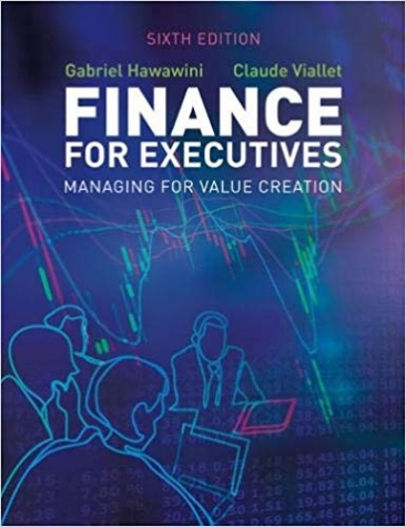 Gabriel Hawawini, Claude Viallet Finance for Executives : Managing for Value Creation 