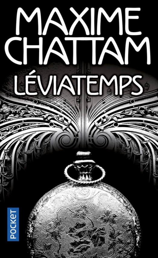 Chattam, Maxime Leviatemps Tome 1 