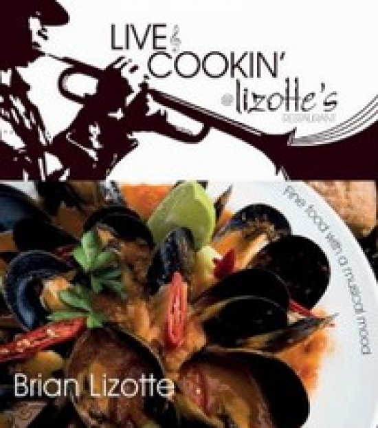 Lizotte, B Live and Cooking @ Lizotte's Restaurant: Fine food with musical mood 