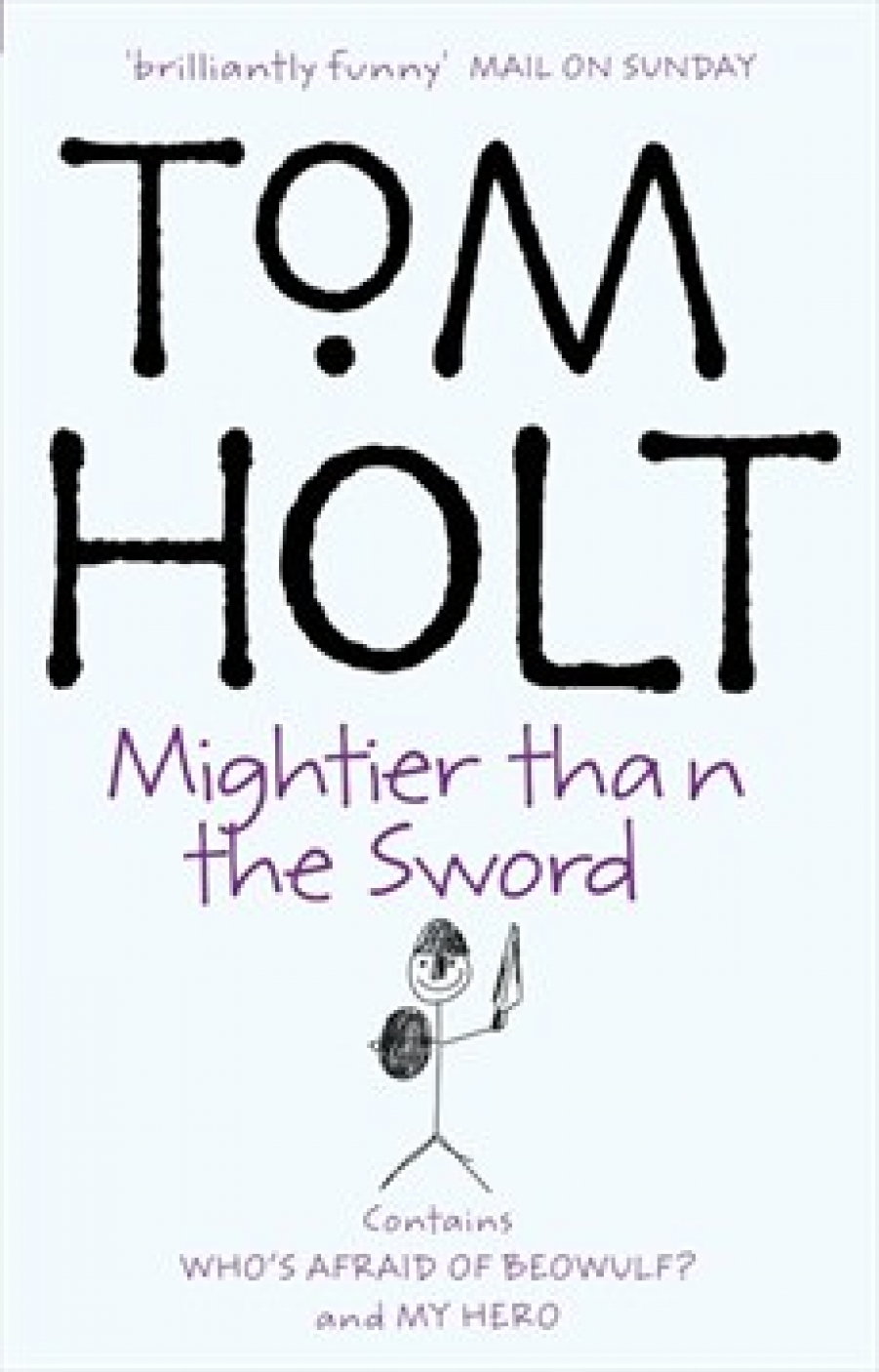 Holt, Tom Mightier than Sword - Omnibus vol.2 