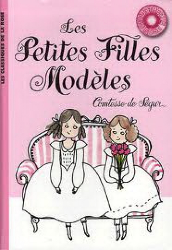 Comtesse de Segur Petites Filles Modeles, Les  (illustr.) 