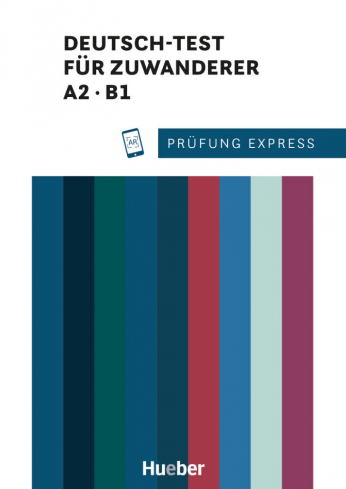Prfung Express - Deutsch-Test fr Zuwanderer A2, B1 bungsbuch mit Audios Online 