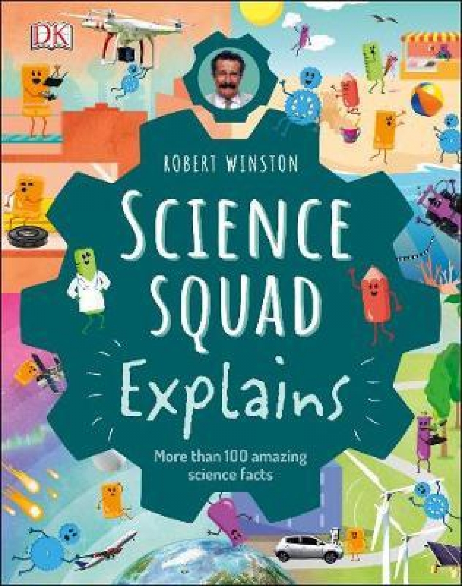 Science Squad Explains: Key science concepts 
