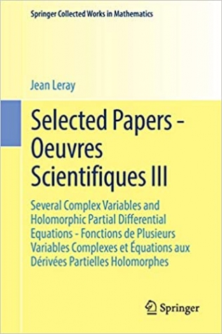 Leray, Jean Selected Papers - Oeuvres Scientifiques III 