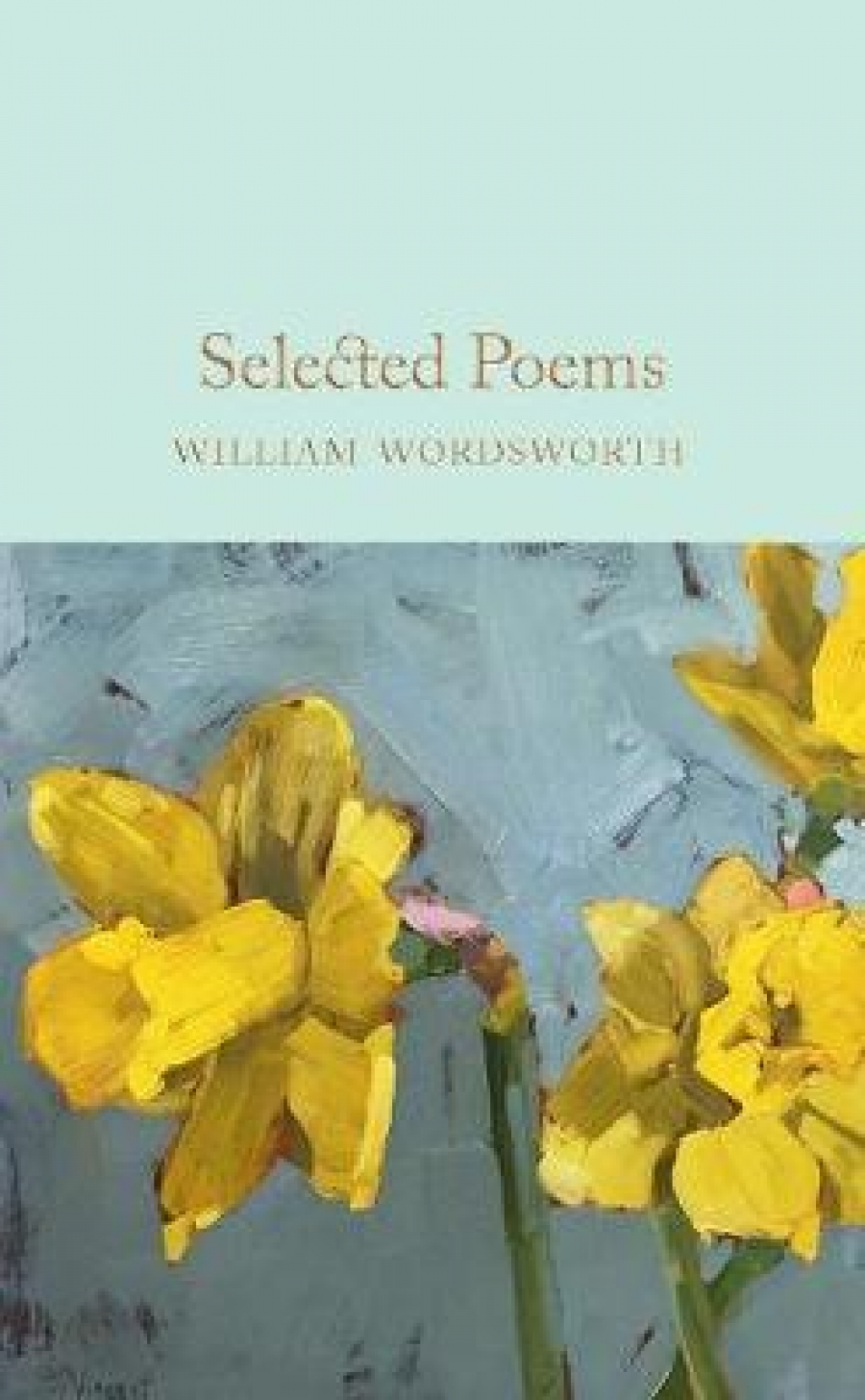 Wordsworth William Selected Poems 