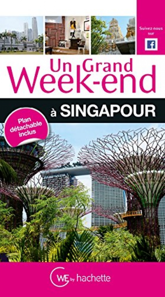 Paicheler, Stephanie Un grand week-end a Singapour 