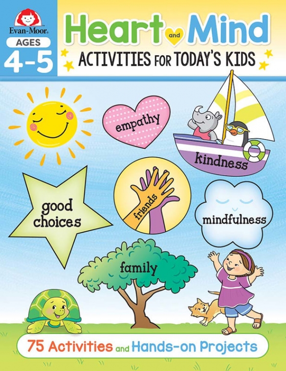 Heart and Mind Activities for Today's Kids Ages 4-5 
