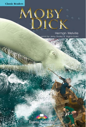 Melville Herman Classic Readers 4 Moby Dick with Cross-Platform Application 