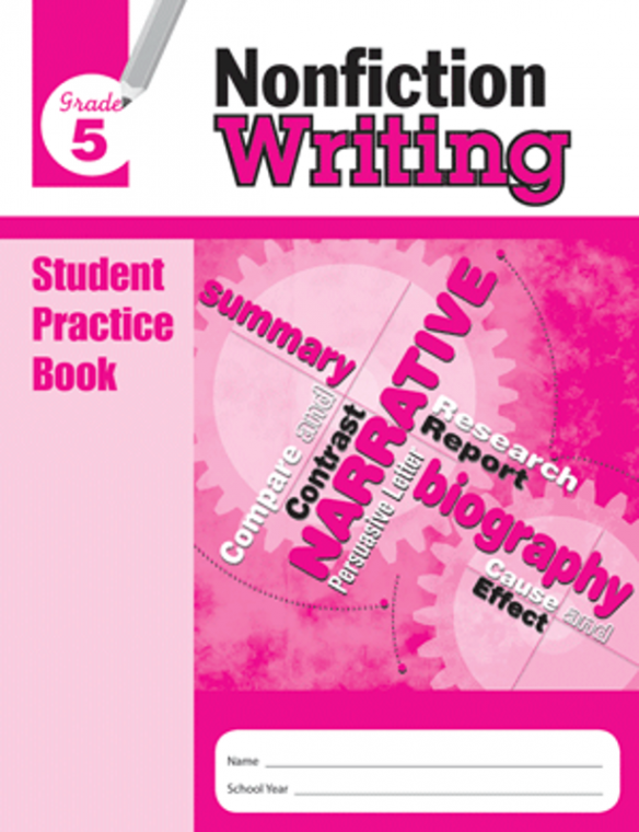 Nonfiction Writing Grade 5 Student Workbook 
