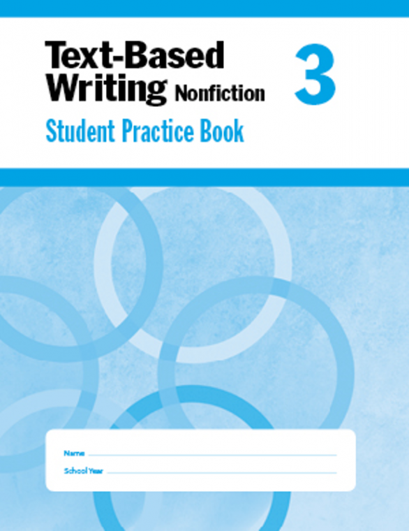 Text-Based Writing Grade 3 Student Workbook 