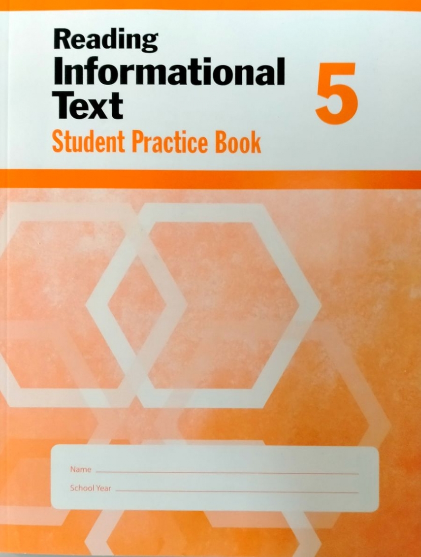 Reading Informational Text Grade 5 Student Workbook 