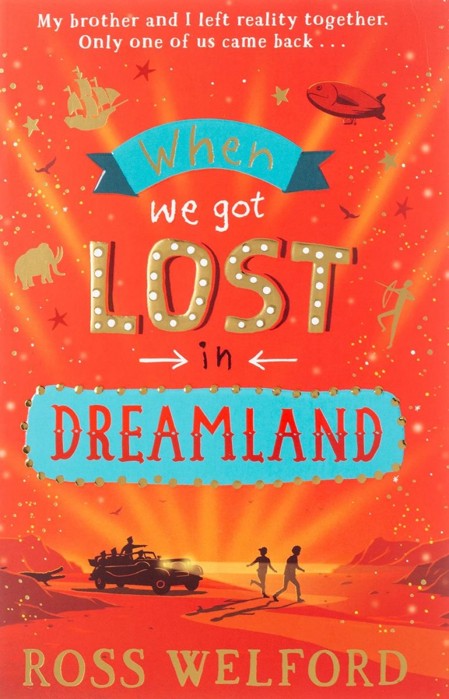 Welford Ross When We Got Lost in Dreamland 