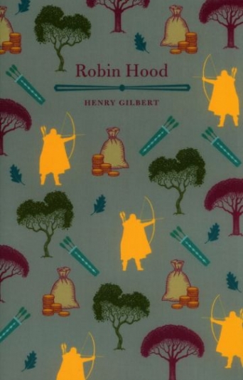 Gilbert Henry Robin Hood 