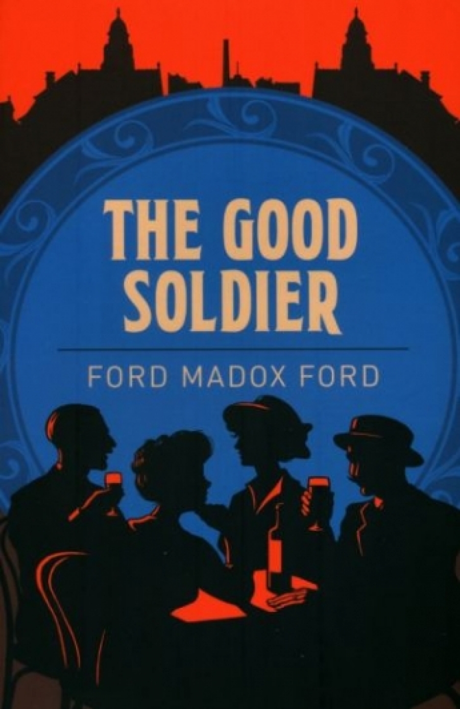 Ford Ford Madox The Good Soldier 