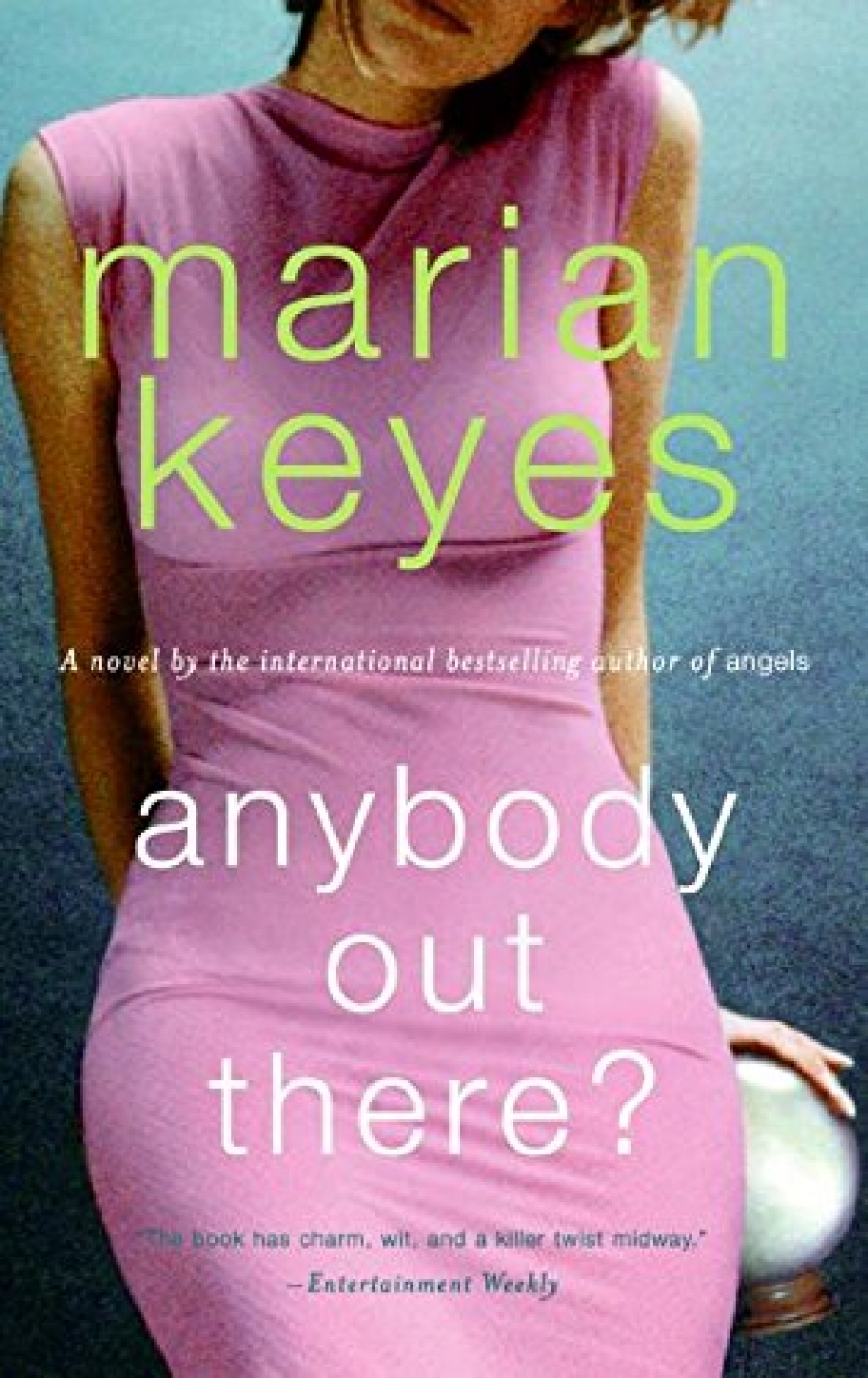 Keyes, Marian Anybody Out There 