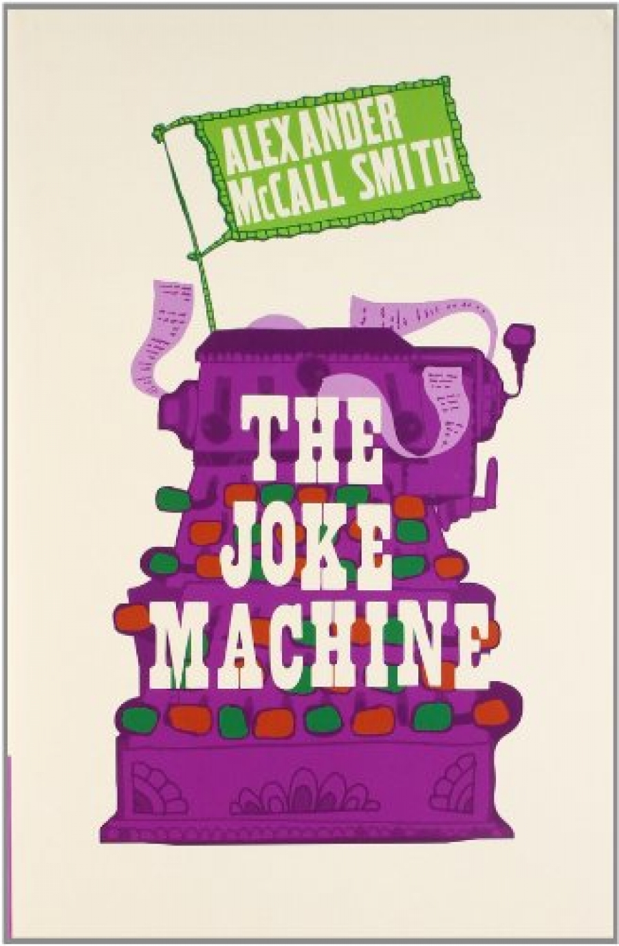 McCall Smith, Alexander Joke Machine 