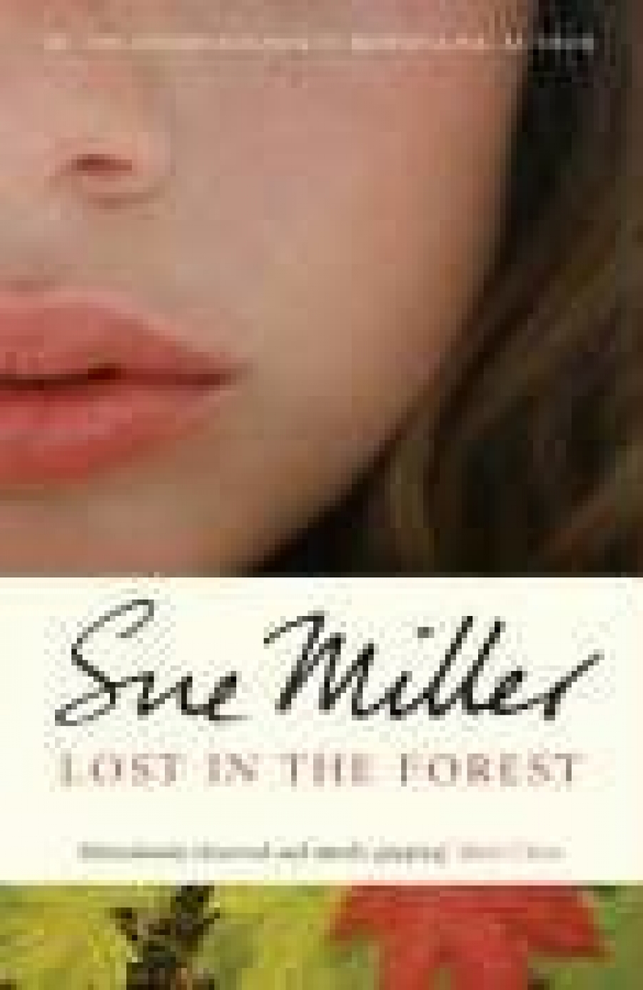Miller, Sue Lost in the Forest 