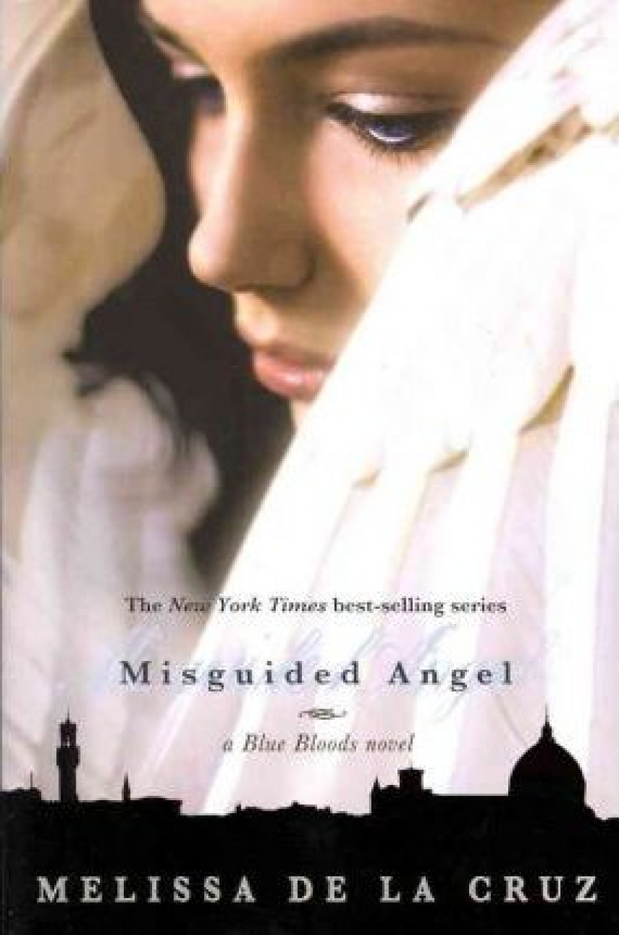 de la Cruz, Melissa Misguided Angel (A Blue Blood's Novel) 