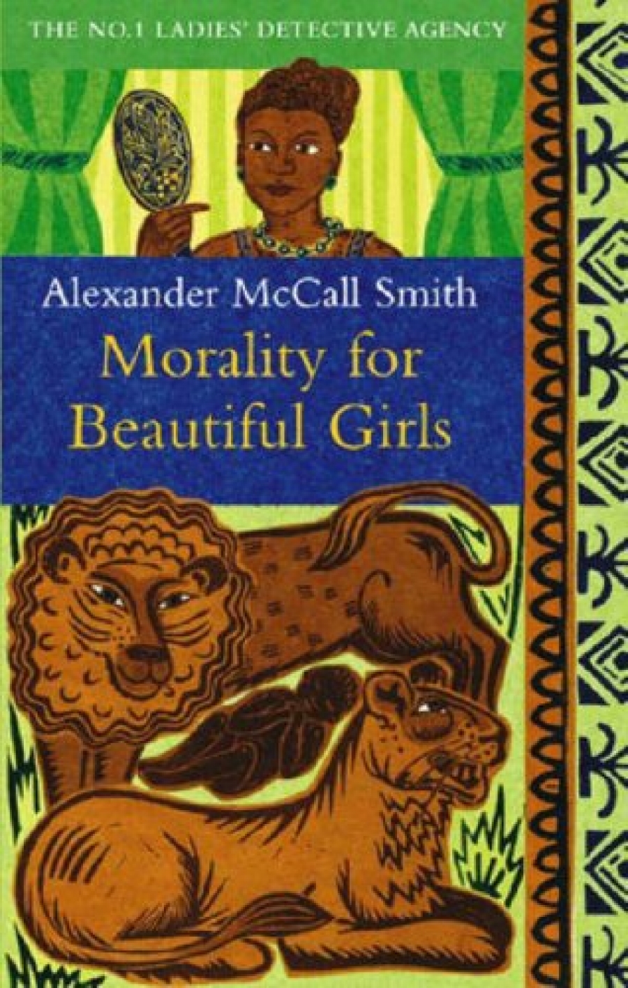 McCall Smith, Alexander Morality for Beautiful Girls 