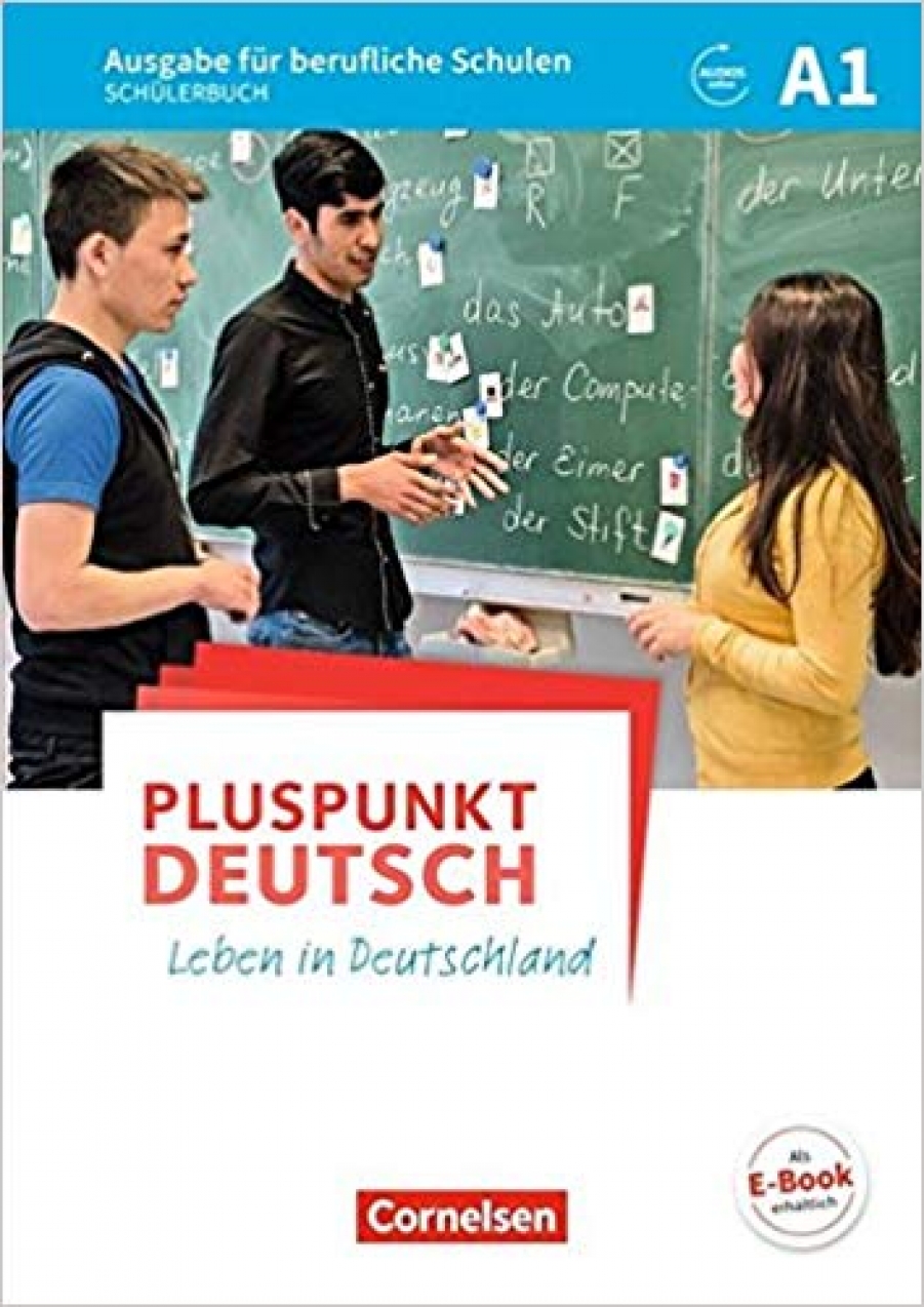 Pluspunkt Deutsch A1 - Ausgabe fur berufliche Schulen - Schulerbuch 