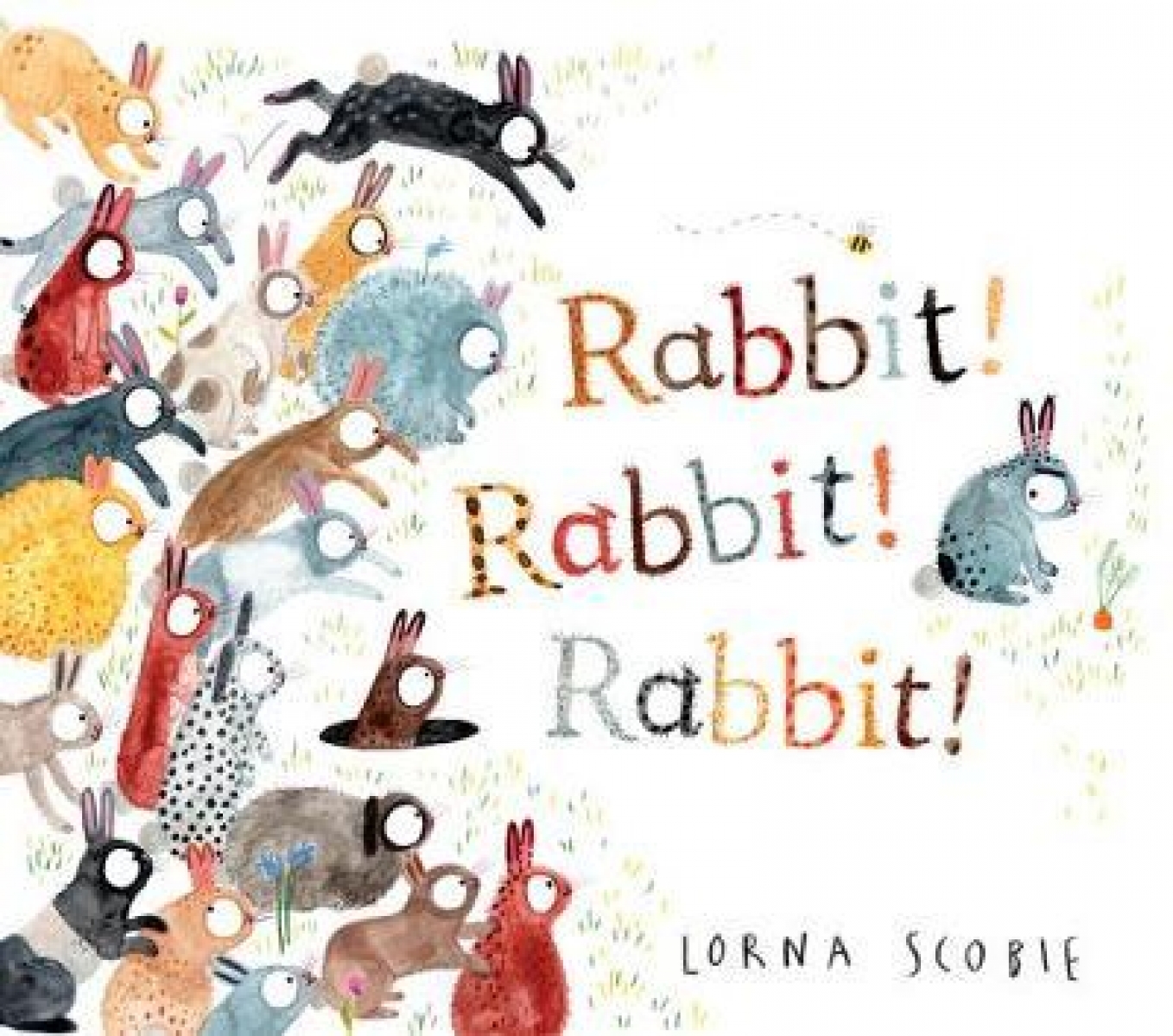 Scobie, Lorna Rabbit! Rabbit! Rabbit! 