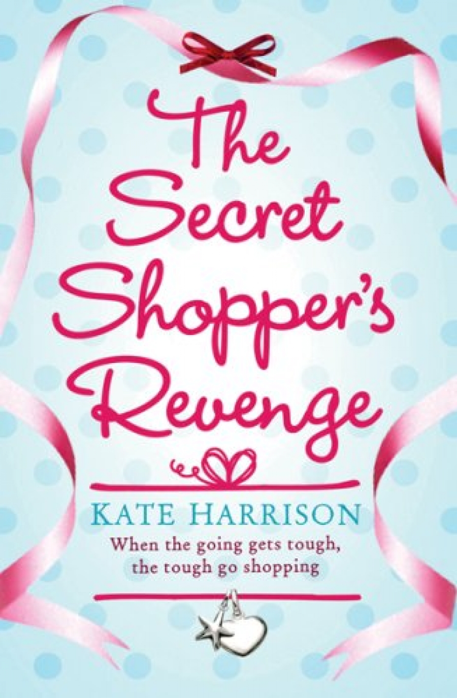 Harrison, Kate Secret Shopper's Revenge 