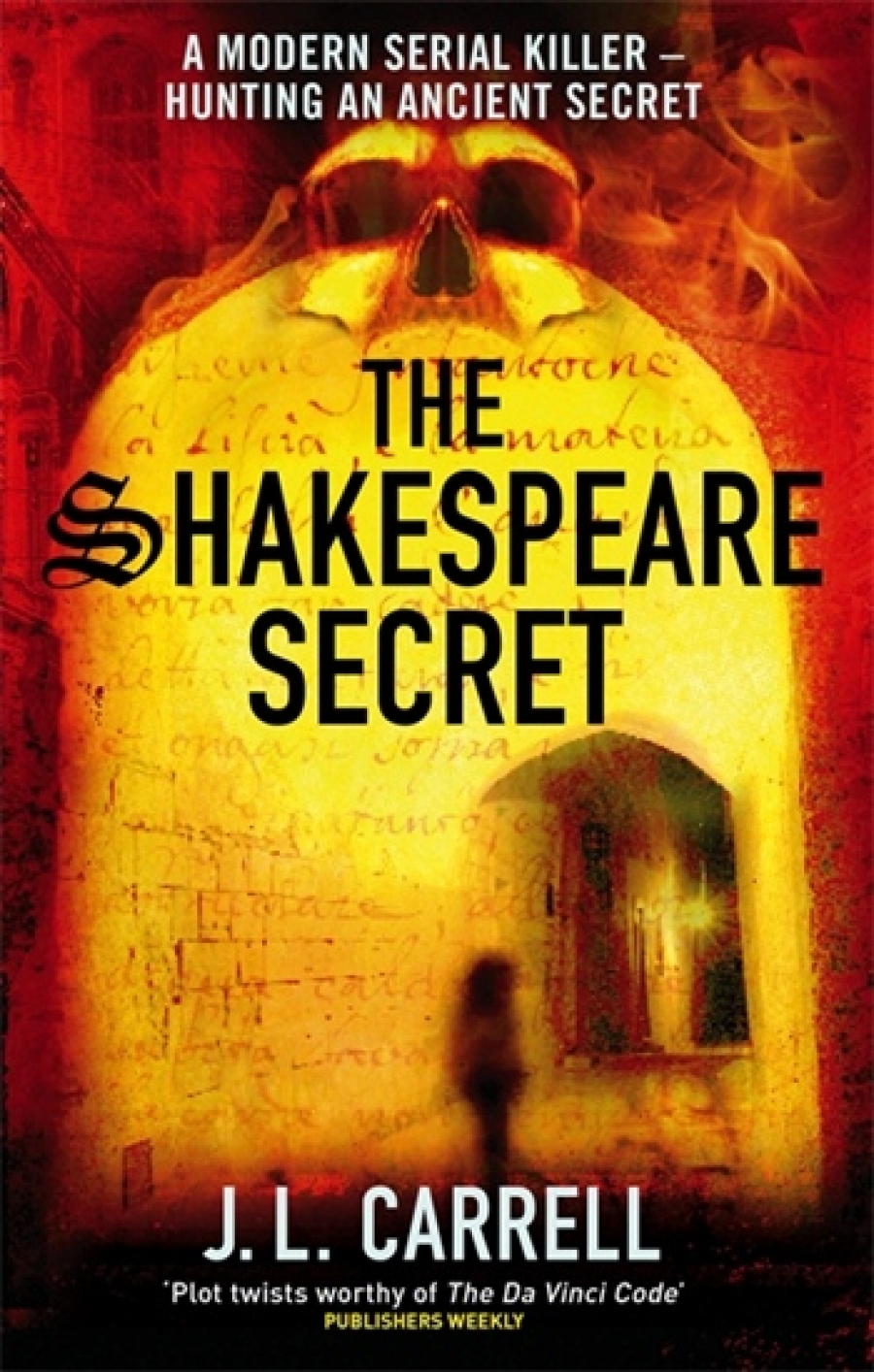 Carrell, J.L. Shakespeare Secret 