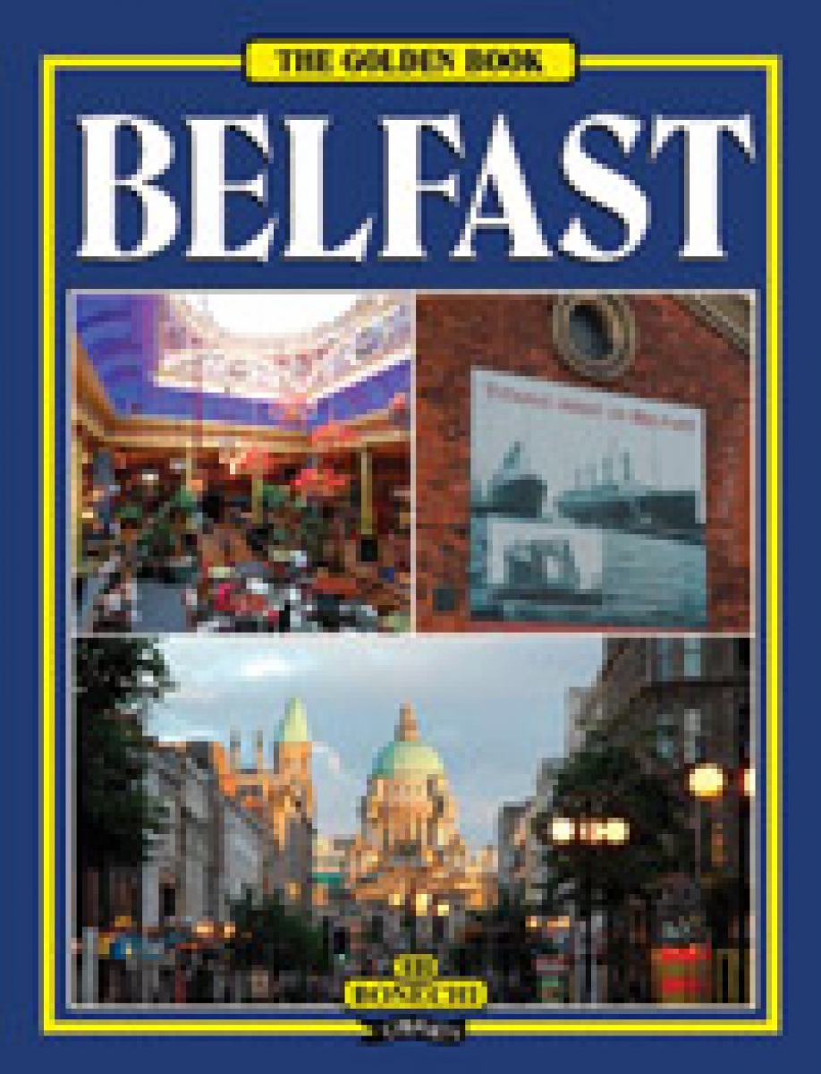 Morrow, A The Golden Book of Belfast 