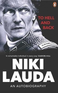 Lauda, Niki To Hell and Back: An Autobiography 