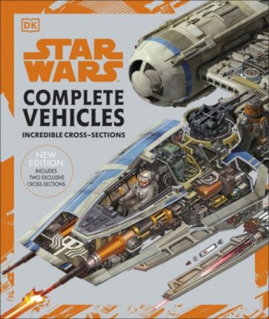 Dougherty Kerrie Star Wars. Complete Vehicles. New Edition 