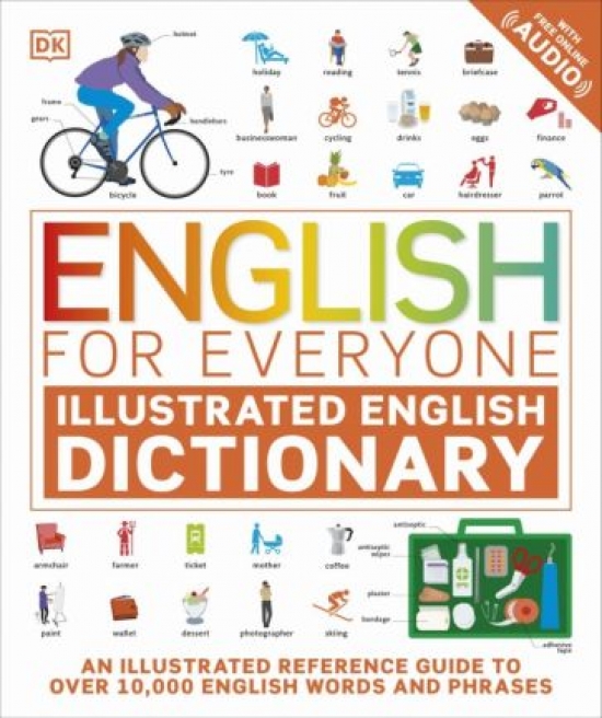 Booth Thomas English for Everyone. Illustrated English Dictionary with Free Online Audio 