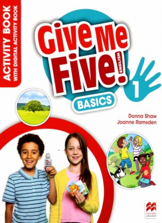 Shaw Donna Give Me Five! Level 1. Basics Activity Book with Digital Activity Book 