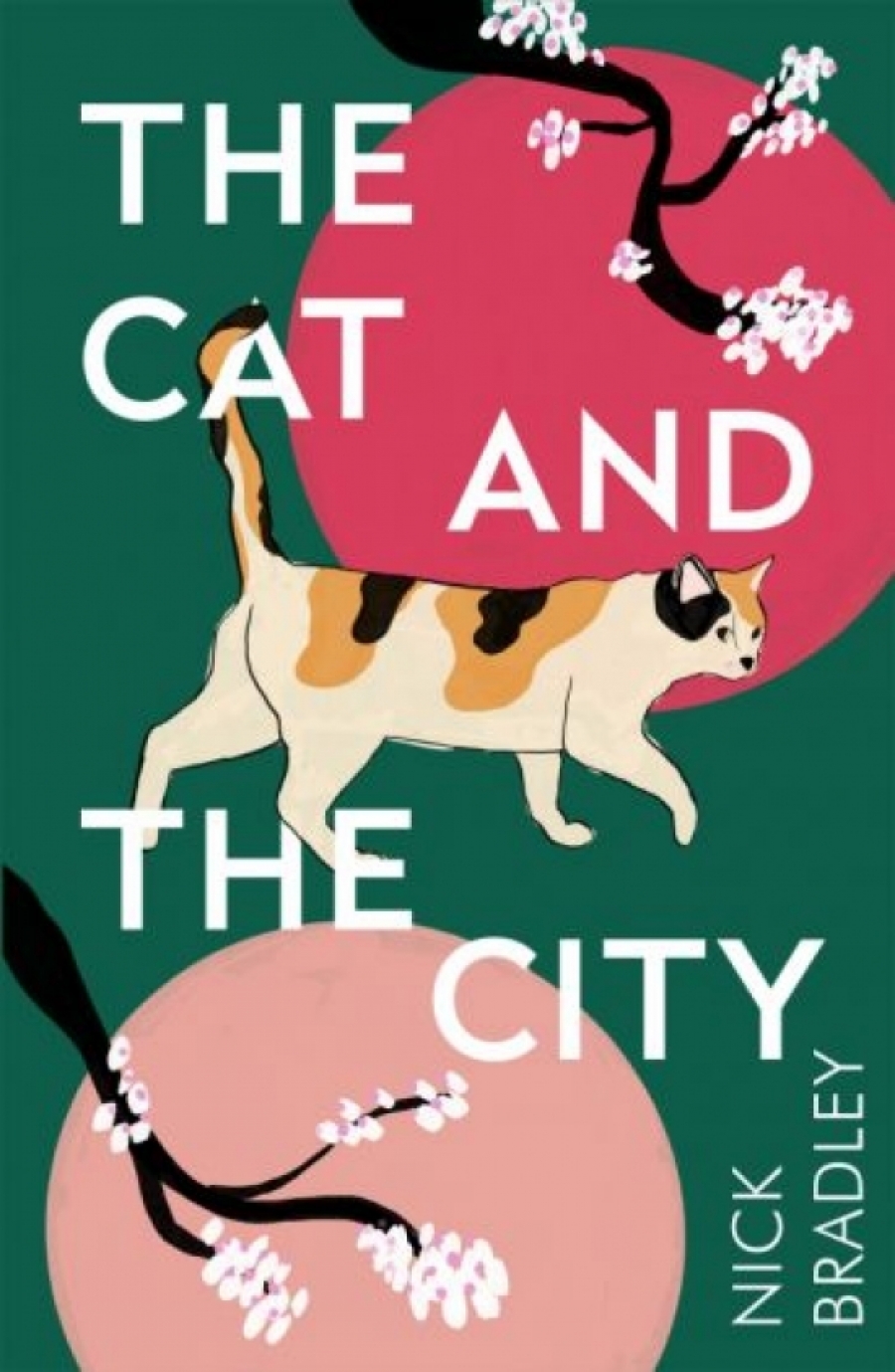 Bradley Nick The Cat and The City 
