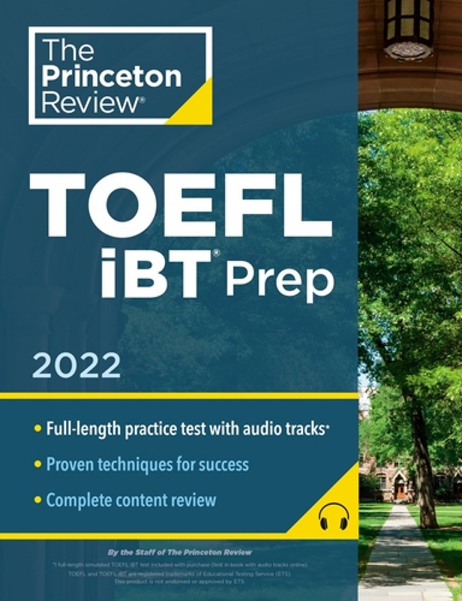 Princeton Review TOEFL iBT Prep, Test +audio, 2022 