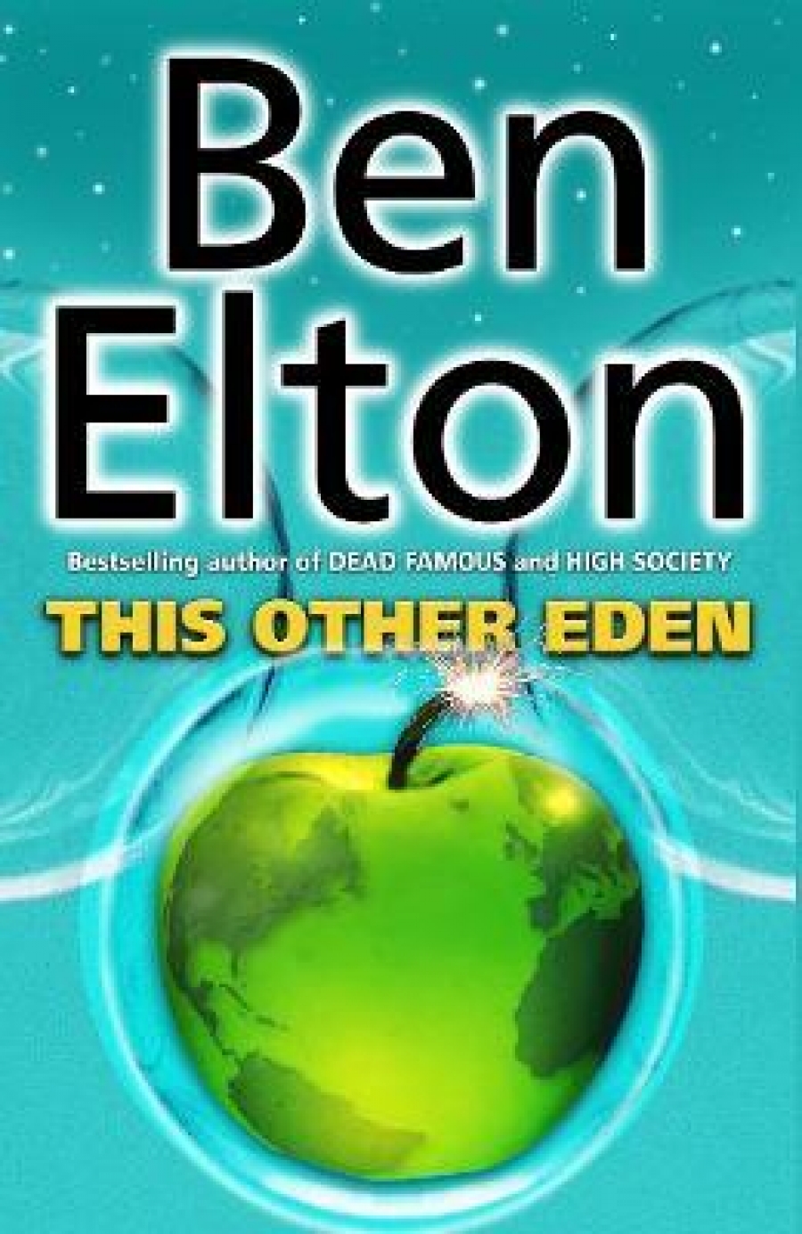 Elton, Ben This Other Eden 