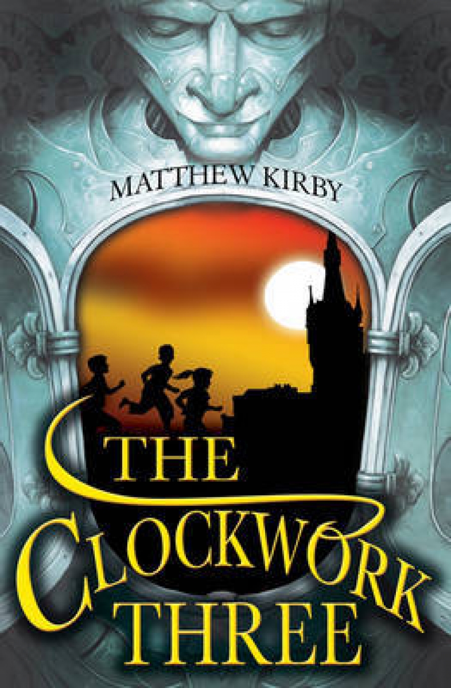 Kirby, Matthew J. Clockwork Three, the 