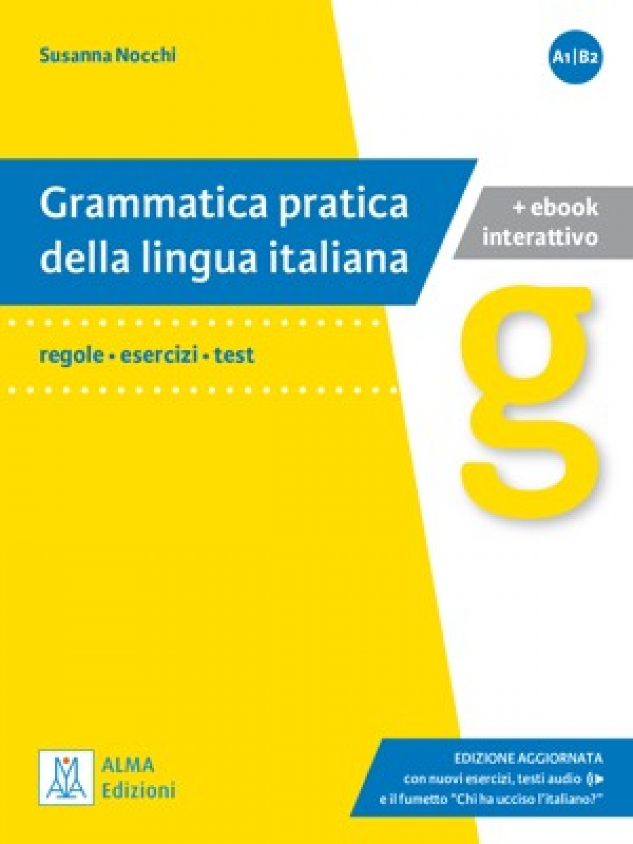 Nocchi, Susanna Grammatica pratica Libro+ebook interattivo 