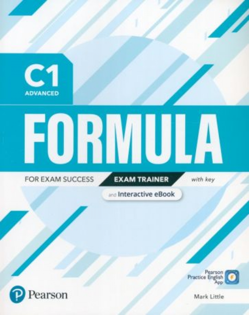 Little Mark Formula. C1. Advanced. Exam Trainer and Interactive eBook with key with Digital Resources & App 