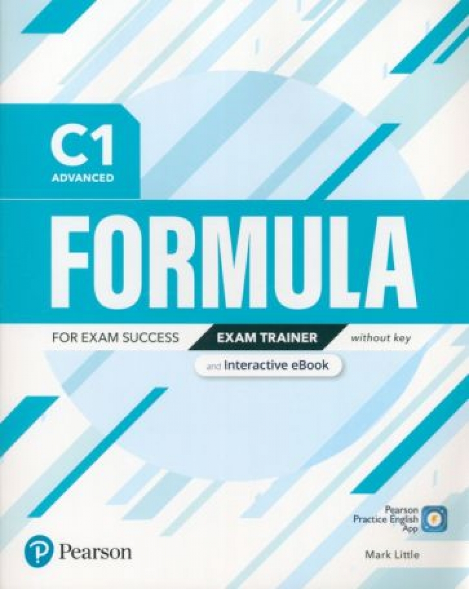 Little Mark Formula. C1. Advanced. Exam Trainer and Interactive eBook without key with Digital Resources & App 