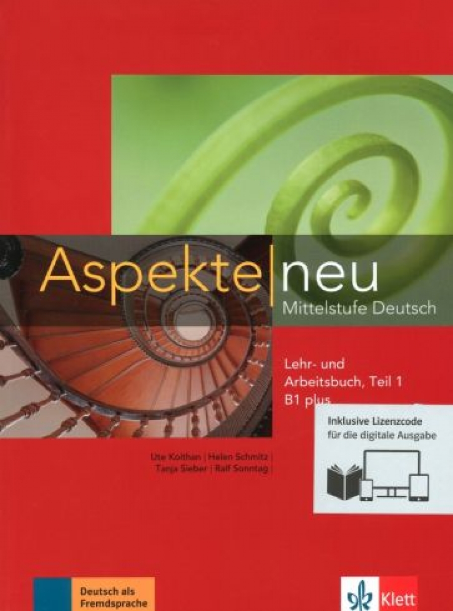 Koithan Ute Aspekte neu. B1+. Lehr- und Arbeitsbuch mit Audios inklusive Lizenzcode BlinkLearning. Teil 1 (+CD) 