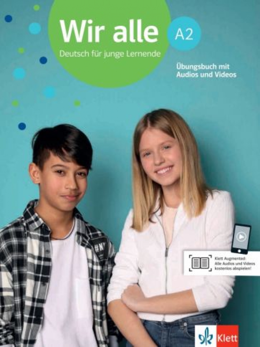 Melchers Bettina Wir alle A2. Deutsch fr junge Lernende. bungsbuch mit Audios und Videos 