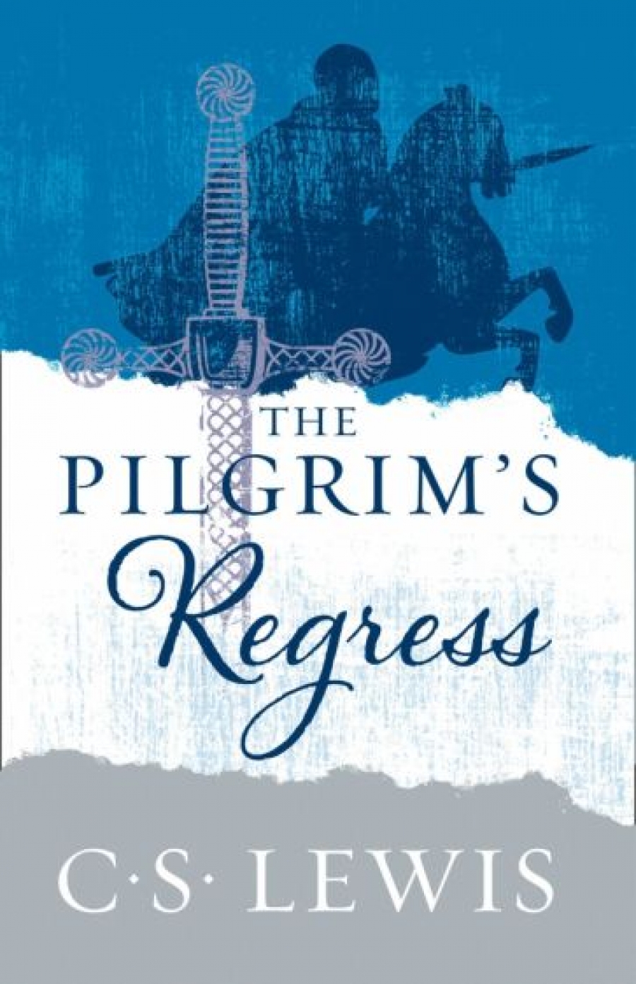 Lewis Clive Staples The Pilgrims Regress 