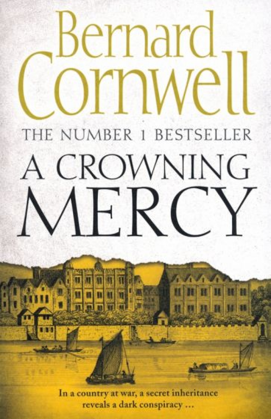 Cornwell Bernard A Crowning Mercy 