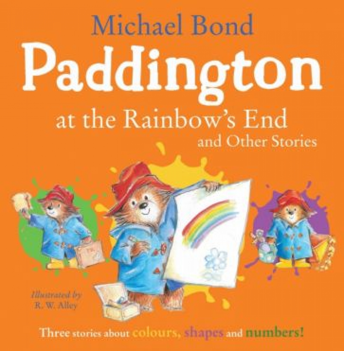 Bond Michael Paddington at the Rainbow's End and Other Stories 