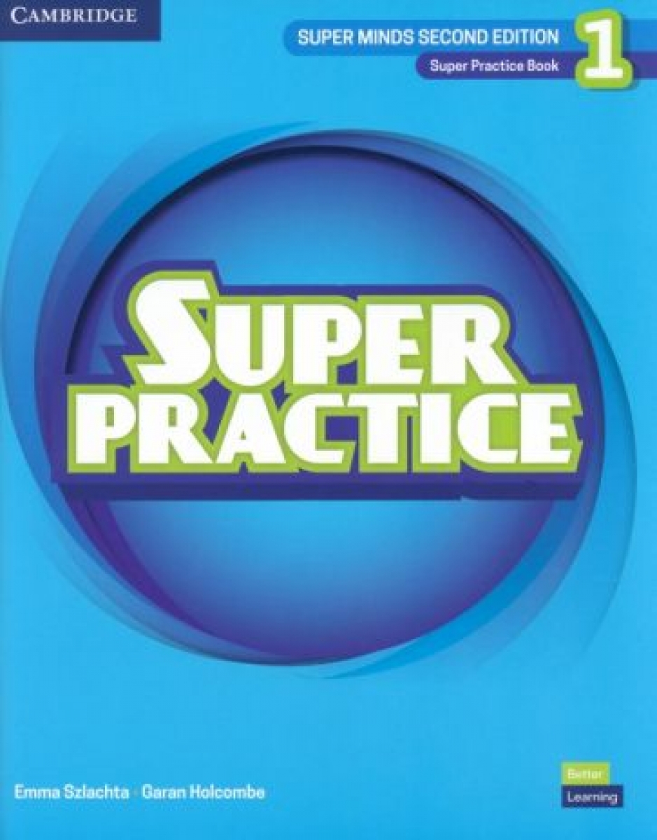 Szlachta Emma Super Minds. 2nd Edition. Level 1. Super Practice Book 